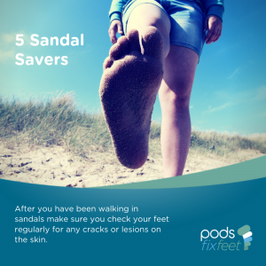 Sandal savers - Check your feet